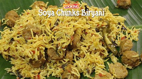 Soya Chunks Biryani Meal Maker Biryani Biryani Recipes Youtube