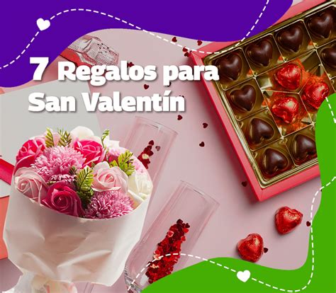 7 Ideas De Regalos Para El 14 De Febrero Dimex