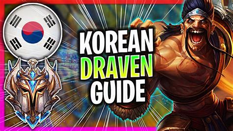 When A Korean Challenger Plays Draven Adc Challenger Draven Guide