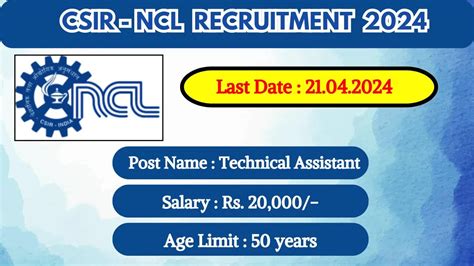 Csir Ncl Recruitment Check Post Educational Qualifications Place