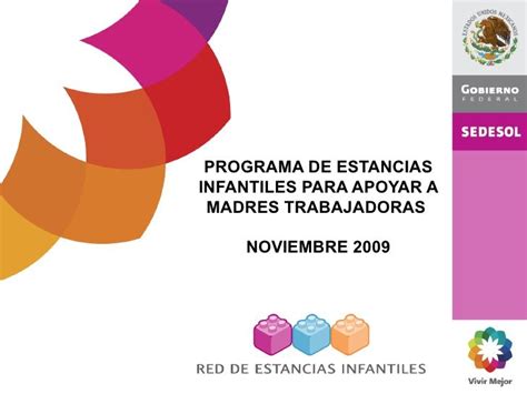 Pei Programa De Estancias Infantiles Para Apoyar A Madres Trabajadora