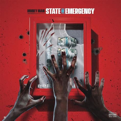 Money Man State Of Emergency Lyrics And Tracklist Genius