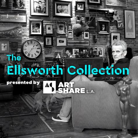 The Ellsworth Collection Press - Art Share L.A.