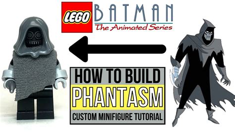 Lego Phantasm Purist Custom Minifigure Tutorial Batman The Animated