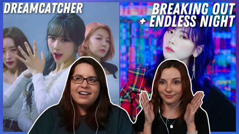 Dreamcatcher 드림캐쳐 Breaking Out Endless Night MV Reaction YouTube