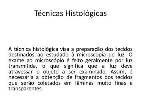 Técnicas Histológicas Biologia Celular