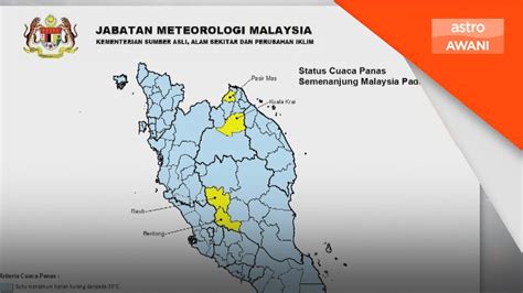 Lima Kawasan Catat Cuaca Panas Tahap Satu Metmalaysia Youtube