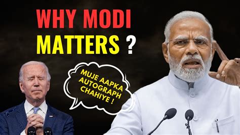 Why World Leaders Love Indian Pm Narendra Modi Youtube