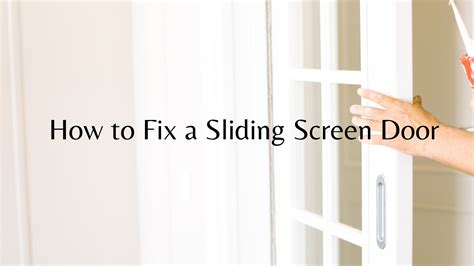 How To Fix Sliding Screen Door Off Track At Lucille Rogue Blog