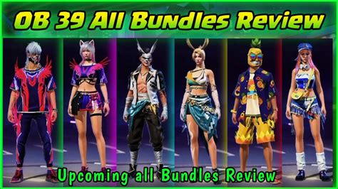 Ob Update All Bundles Review Free Fire Ob Upcoming All Bundles