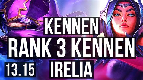 Kennen Vs Irelia Top Rank Kennen Winrate Dominating