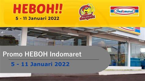 Heboh Indomaret Januari Promo Mingguan Youtube