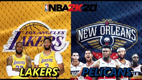 Los Angeles Lakers Vs New Orleans Pelicans Full Game Highlights Season