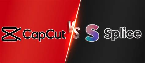 Capcut Vs Splice O Melhor Editor De V Deo All Things Windows