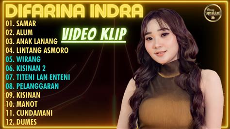 Difarina Indra Paling Trending Samar Alum Anak Lanang Lagu