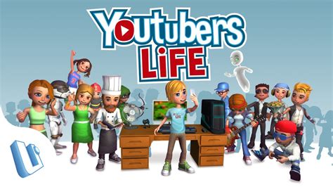 Youtubers Life Official Trailer Now Available On Steam For Pc And Mac