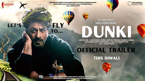 Dunki Official Trailer Shah Rukh Khan Taapsee Pannu Rajkumar