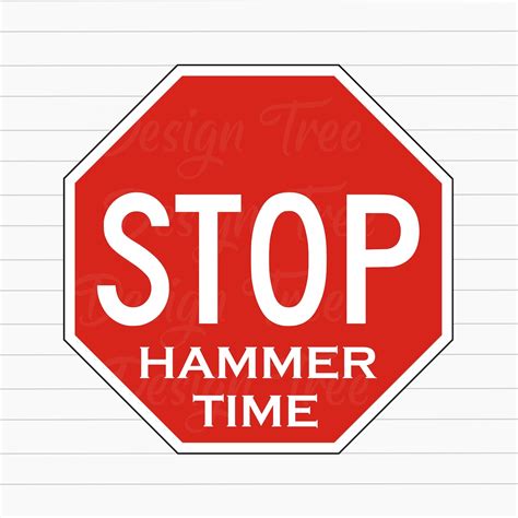 Funny Stop Sign SVG, Funny Stop Sign Cut File, Stop Sign Vector, Hammer ...