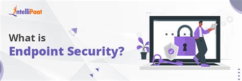 Endpoint Security Importance Components And Best Practices