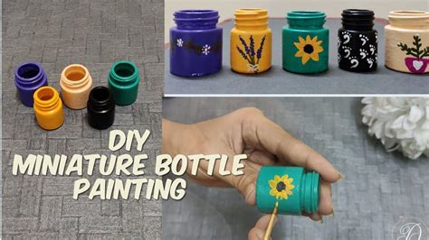 Diy Miniature Bottle Painting Acrylic Paint On Glass Bottles Reuse