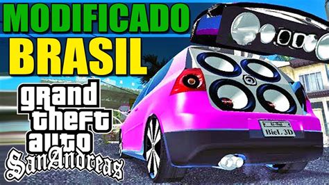 Como Baixar Gta San Andreas Modificado Brasil No Pc Pc Fraco Youtube