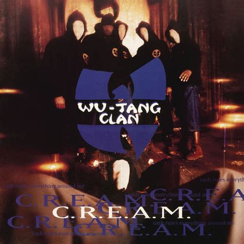 Wu-Tang Clan – C.R.E.A.M. Lyrics | Genius Lyrics