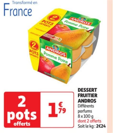 Promo DESSERT FRUITIER ANDROS Différents chez Auchan