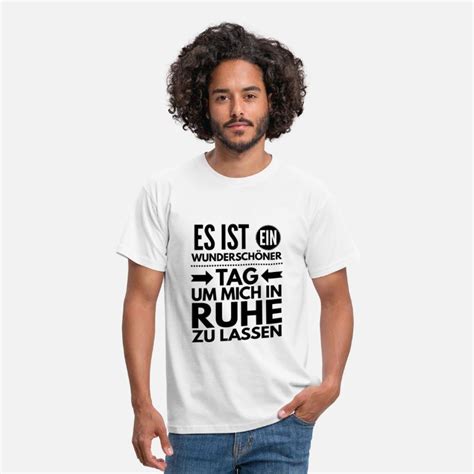 Wunderschöner Tag um mich in Ruhe zu lassen Männer T Shirt Spreadshirt