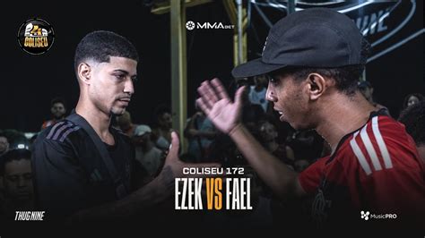 Virou O Jogo Fael X Ezek Ma Grande Final Batalha Do Coliseu