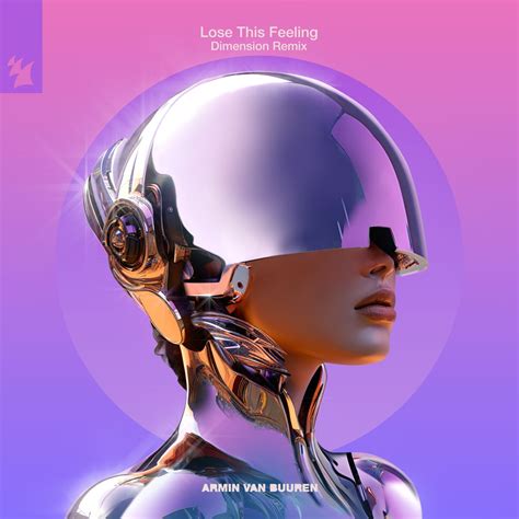 ‎lose This Feeling Dimension Remix Single Album By Armin Van