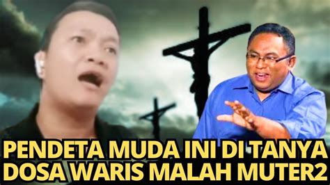 Muslim Bertanya Dosa Waris Keresten Jawabnya Muter Youtube