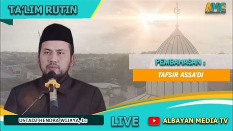 Kajian Rutim Masjid Umar Al Faruq Ustadz Hendra Wijaya Lc Youtube