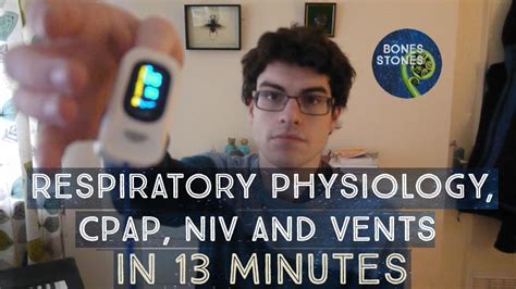 Respiratory Physiology Cpap Niv And Vents In 13 Minutes Youtube