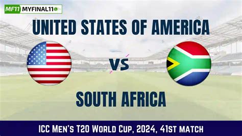 USA Vs SA Dream11 Prediction 41st Match ICC Men S T20 World Cup 2024