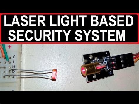 Laser Light Security System Using Arduino with Alarm