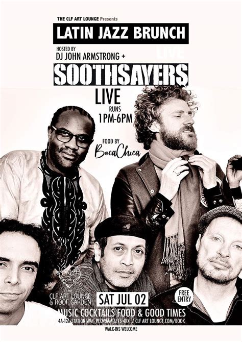 Latin Brunch Live With Soothsayers Live Dj John Armstrong Free Entry Bei Clf Art Lounge