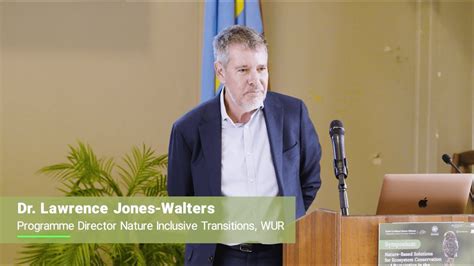 Partnerships In Nature Based Solutions Lawrence Jones Walters Wur Symposium Presentation 3