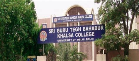 Sri Guru Tegh Bahadur Khalsa College New Delhi Courses Fees Ranking