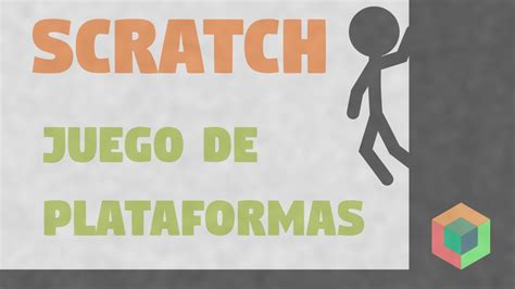 Ep Como Hacer Un Juego De Plataformas En Scratch Movimiento Youtube