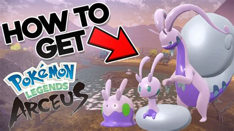 How To Get Hisuian Goodra Sliggoo And Goomy In Pokemon Legends Arceus