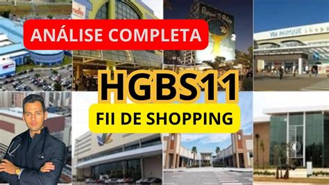 HGBS11 ANÁLISE COMPLETA DO FII DE SHOPPING PAGANDO R 2 REAIS EM