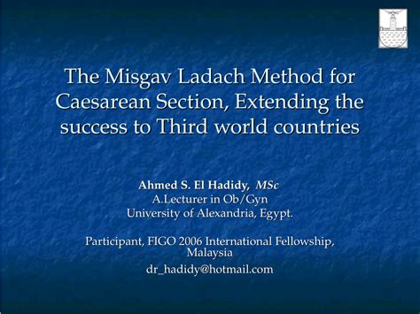 Pdf The Modified Misgav Ladach Method For Caesarean Section