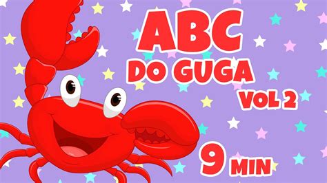 Abc Do Guga Vol Giramille Min Desenho Animado Musical Youtube