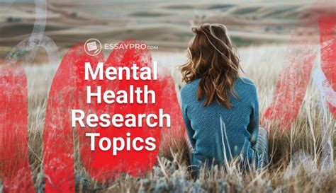 Mental Health Research Topics 200 Writing Ideas For You