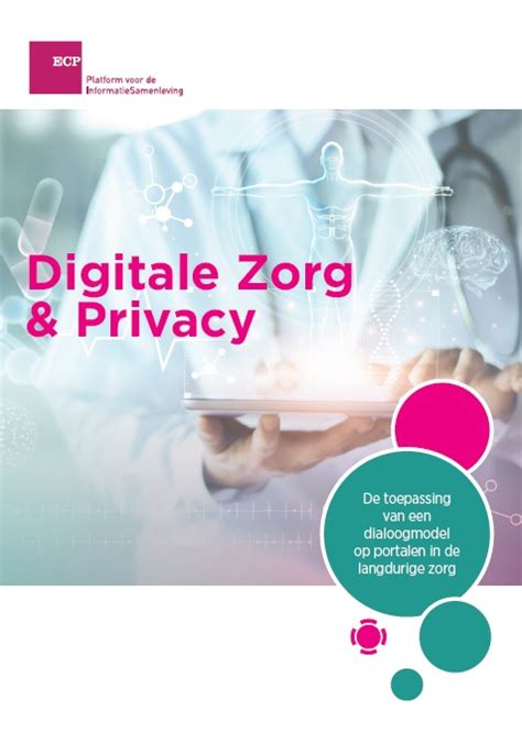 Digitalisering In De Zorg Ecp Platform Voor De Informatiesamenleving