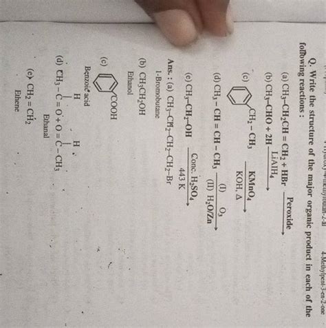 Q Write The Structure Of The Major Organic Product In Each Of The Follow