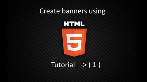 Making Html5 Bannerstutorial 1goxr3plus Youtube