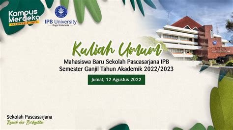 Kuliah Umum Mahasiswa Baru Sekolah Pascasarjana Ipb Semester Ganjil T A