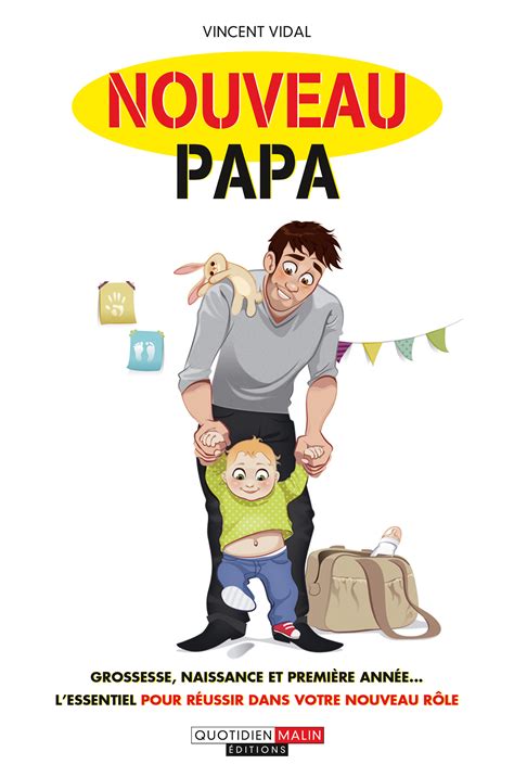 Les 10 Commandements Du Nouveau Papa