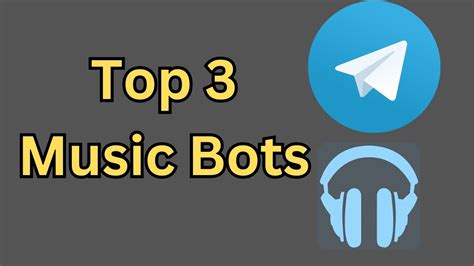 Top 3 Working Music Bot Telegram New Music Bots For Telegram Groups Youtube